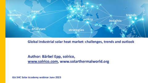 Presentation Bärbel Epp - Global industrial solar heat market challenges, trends and outlook
