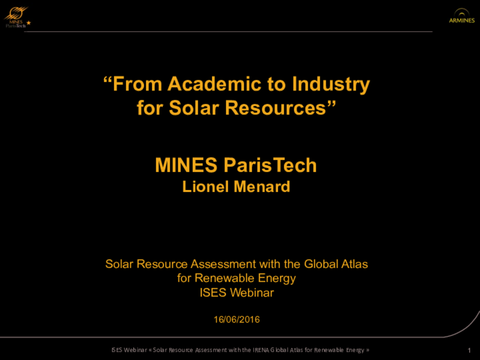 Webinar Presentation: From Academic to Industry for Solar Resources - Lionel Ménard