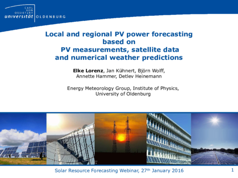 Webinar presentation by Dr. Elke Lorenz - Local and regional PV power forecasting based on PV measurements, satellite data 